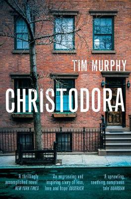 Tim Murphy - Christodora - 9781509818594 - V9781509818594 Tim Murphy - Christodora - 9781509818594 - V9781509818594