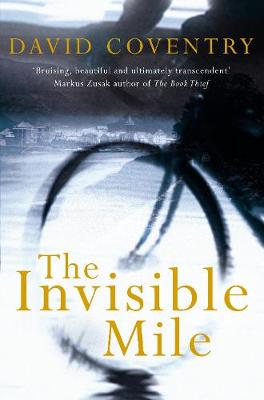 David Coventry - The Invisible Mile - 9781509822935 - V9781509822935