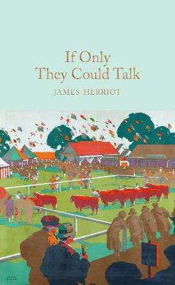 James Herriot - If Only They Could Talk - 9781509824892 - V9781509824892