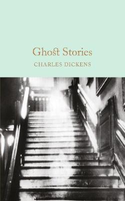 Charles Dickens - Ghost Stories - 9781509825400 - V9781509825400