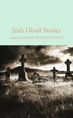 David Stuart Davies - Irish Ghost Stories - 9781509826612 - V9781509826612