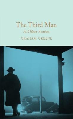 Graham Greene - The Third Man and Other Stories - 9781509828050 - V9781509828050