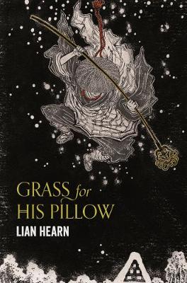 Lian Hearn - Grass for His Pillow - 9781509837816 - V9781509837816