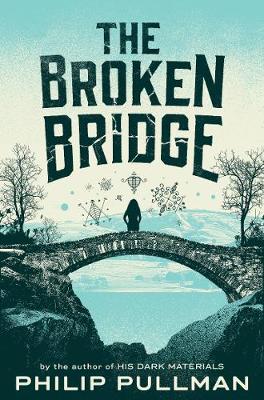 Philip Pullman - The Broken Bridge - 9781509838851 - V9781509838851