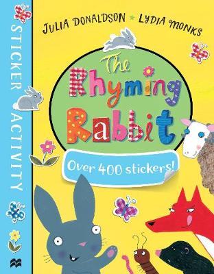 Julia Donaldson - The Rhyming Rabbit Sticker Book - 9781509839254 - V9781509839254