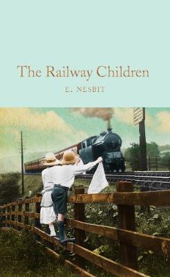 E. Nesbit - The Railway Children - 9781509843169 - V9781509843169