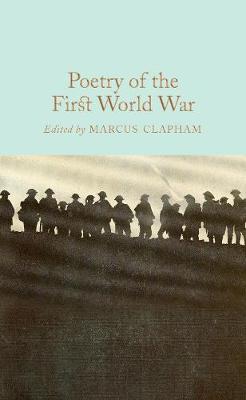 Marcus Clapham - Poetry of the First World War - 9781509843206 - V9781509843206