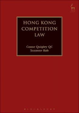 Conor Quigley (Ed.) - Hong Kong Competition Law - 9781509906420 - V9781509906420