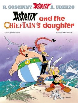 Jean-Yves Ferri - Asterix: Asterix and The Chieftain´s Daughter: Album 38 - 9781510107137 - 9781510107137