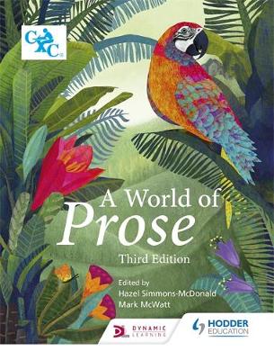 Hazel Simmons-Mcdonald - A World of Prose: Third Edition - 9781510414327 - V9781510414327