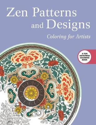 Skyhorse Publishing - Zen Patterns and Designs: Coloring for Artists - 9781510704602 - V9781510704602