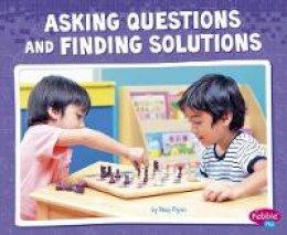 Riley Flynn - Asking Questions and Finding Solutions (Science and Engineering Practices) - 9781515709794 - V9781515709794
