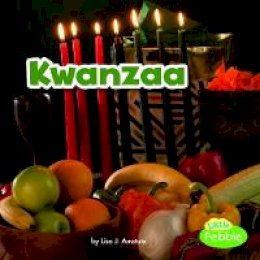 Lisa J Amstutz - Kwanzaa (Holidays Around the World) - 9781515748618 - V9781515748618