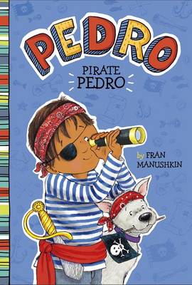 Fran Manushkin - Pirate Pedro - 9781515808749 - V9781515808749
