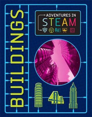 Izzi Howell - Adventures in STEAM: Buildings - 9781526304575 - V9781526304575