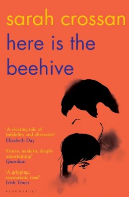 Sarah Crossan - Here is the Beehive: Shortlisted for Popular Fiction Book of the Year in the AN Post Irish Book Awards - 9781526619525 - 9781526619525