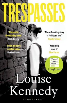 Louise Kennedy - Trespasses: Longlisted for the Women's Prize for Fiction 2023 - 9781526623362 - V9781526623362