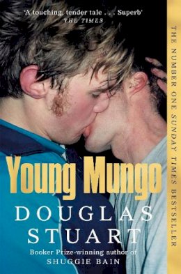 Douglas Stuart - Young Mungo: The No. 1 Sunday Times Bestseller - 9781529068788 - 9781529068788