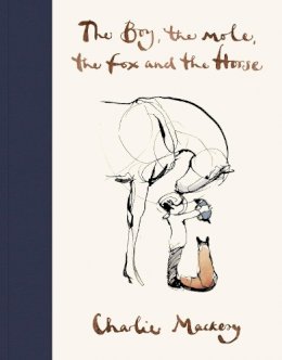 Charlie Mackesy - The Boy, The Mole, The Fox and The Horse - 9781529105100 - 9781529105100