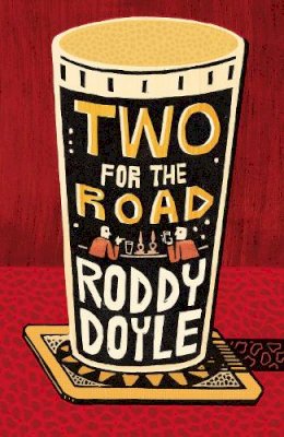 Roddy Doyle - Two for the Road - 9781529112269 - 9781529112269