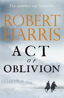 Robert Harris - Act of Oblivion - 9781529151756 - S9781529151756