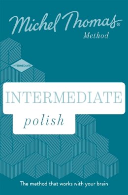 Jolanta Joanna Watson - Intermediate Polish New Edition (Learn Polish with the Michel Thomas Method): Intermediate Polish Audio Course - 9781529319699 - V9781529319699