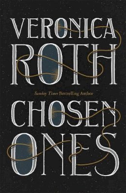 Veronica Roth - Chosen Ones: The New York Times bestselling adult fantasy debut - 9781529330267 - 9781529330267