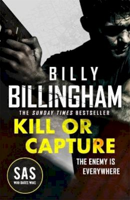 Billy Billingham - Call to Kill: The first in a brand new high-octane SAS series - 9781529364590 - 9781529364590