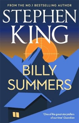 Stephen King - Billy Summers: The No. 1 Sunday Times Bestseller - 9781529365719 - 9781529365719