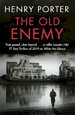 Henry Porter - The Old Enemy - 9781529403312 - 9781529403312