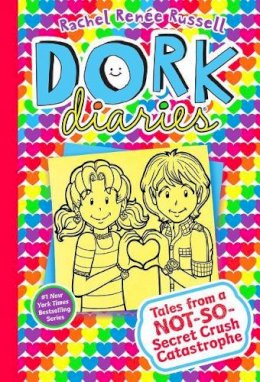 Rachel Renée Russell - Dork Diaries 12: Tales from a Not-So-Secret Crush Catastrophe - 9781534405608 - V9781534405608 Rachel Renée Russell - Dork Diaries 12: Tales from a Not-So-Secret Crush Catastrophe - 9781534405608 - V9781534405608