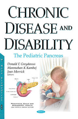 Donalde Greydanus - Chronic Disease & Disability: The Pediatric Pancreas - 9781536100556 - V9781536100556