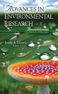 Justina Daniels - Advances in Environmental Research: Volume 52 - 9781536100587 - V9781536100587