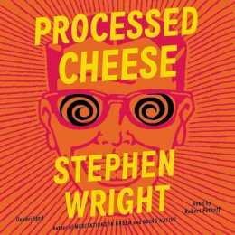 Stephen Wright - Processed Cheese - 9781549153389 - V9781549153389