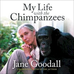 Jane Goodall - My Life With the Chimpanzees - 9781549184581 - V9781549184581
