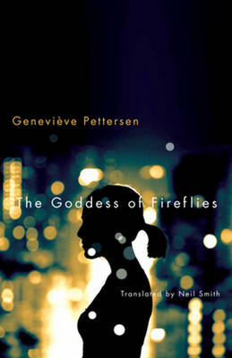 Genevieve Pettersen - Goddess of Fireflies - 9781550654370 - V9781550654370