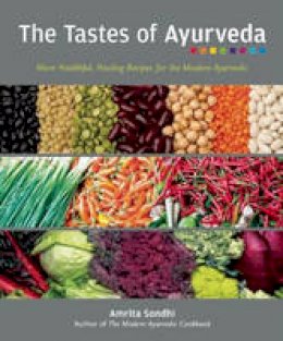 Amrita Sondhi - The Tastes of Ayurveda - 9781551524382 - V9781551524382