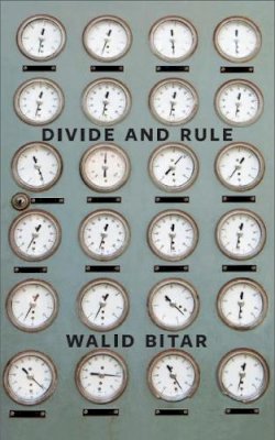 Walid Bitar - Divide and Rule - 9781552452547 - V9781552452547