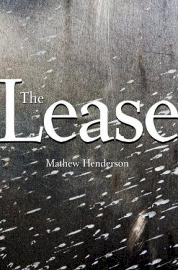 Mathew Henderson - The Lease - 9781552452639 - V9781552452639