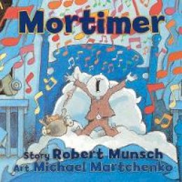Robert Munsch - Mortimer - 9781554512287 - V9781554512287