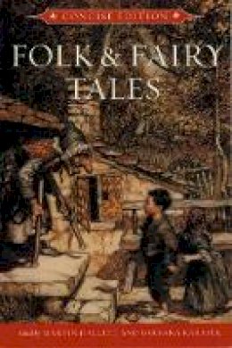 Martin Hallett - Folk and Fairy Tales: Concise Edition - 9781554810185 - V9781554810185