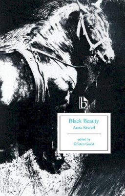 Anna Sewell - Black Beauty (Broadview Editions) - 9781554812882 - V9781554812882