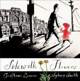 Jonarno Lawson - Sidewalk Flowers - 9781554984312 - V9781554984312
