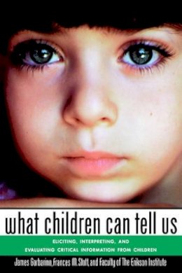 James Garbarino - What Children Can Tell Us - 9781555424657 - V9781555424657