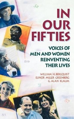 William H. Bergquist - In Our Fifties - 9781555425135 - V9781555425135