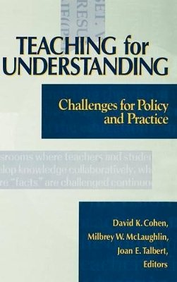 David K. Cohen - Teaching for Understanding - 9781555425159 - V9781555425159