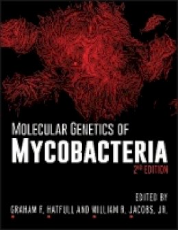Graham F. Hatfull (Ed.) - Molecular Genetics of Mycobacteria - 9781555818838 - V9781555818838