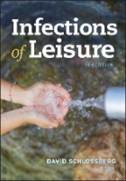 David Schlossberg - Infections of Leisure - 9781555819224 - V9781555819224