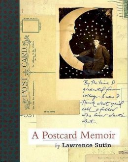 Lawrence Sutin - Postcard Memoir - 9781555973049 - V9781555973049