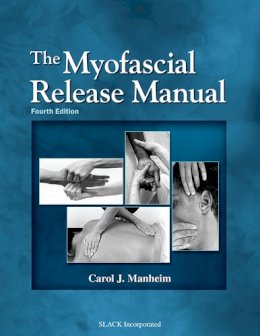 Manheim, Carol J. - The Myofascial Release Manual - 9781556428357 - V9781556428357
